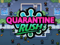 Игри Quarantine Rush